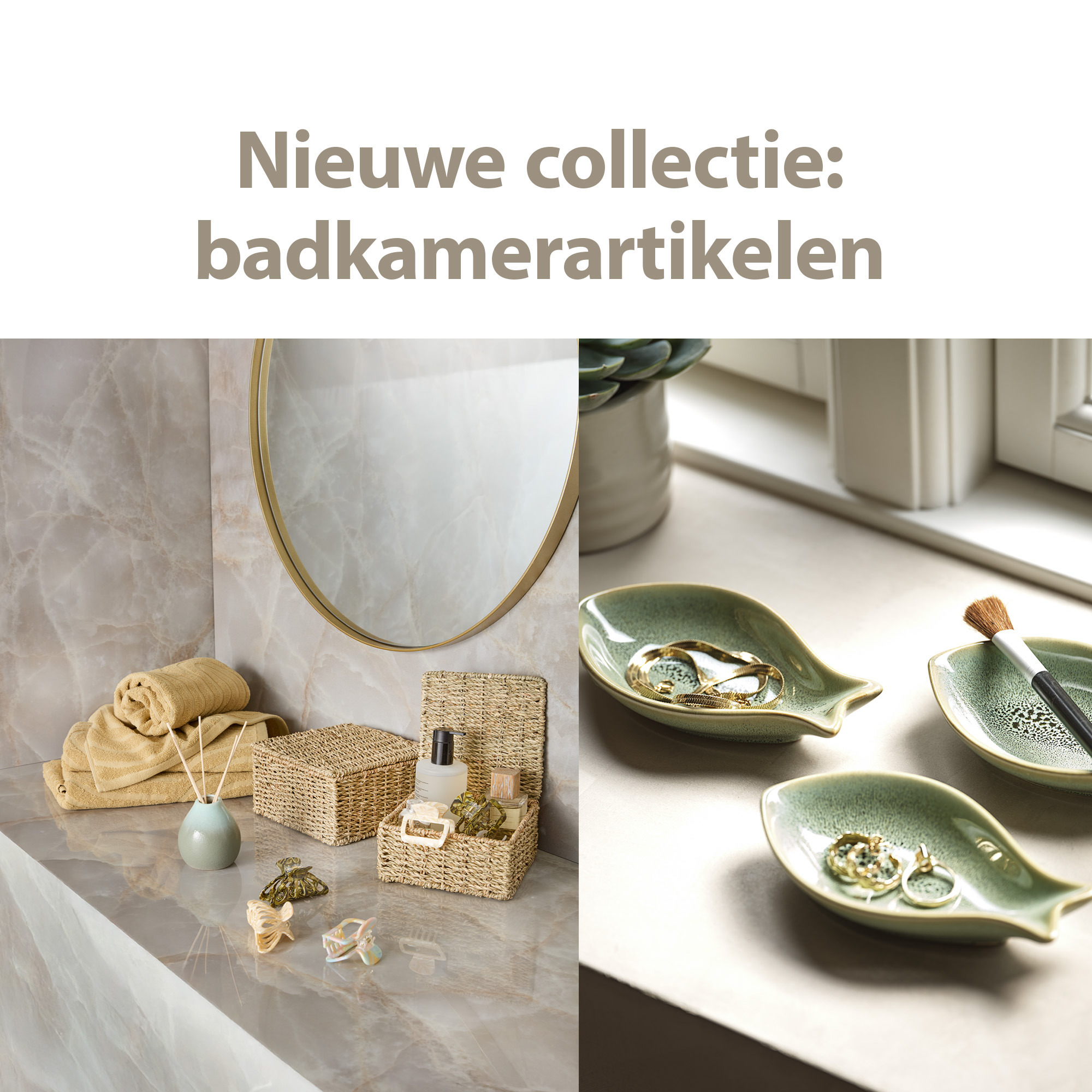 Nieuwe collectie badkamer