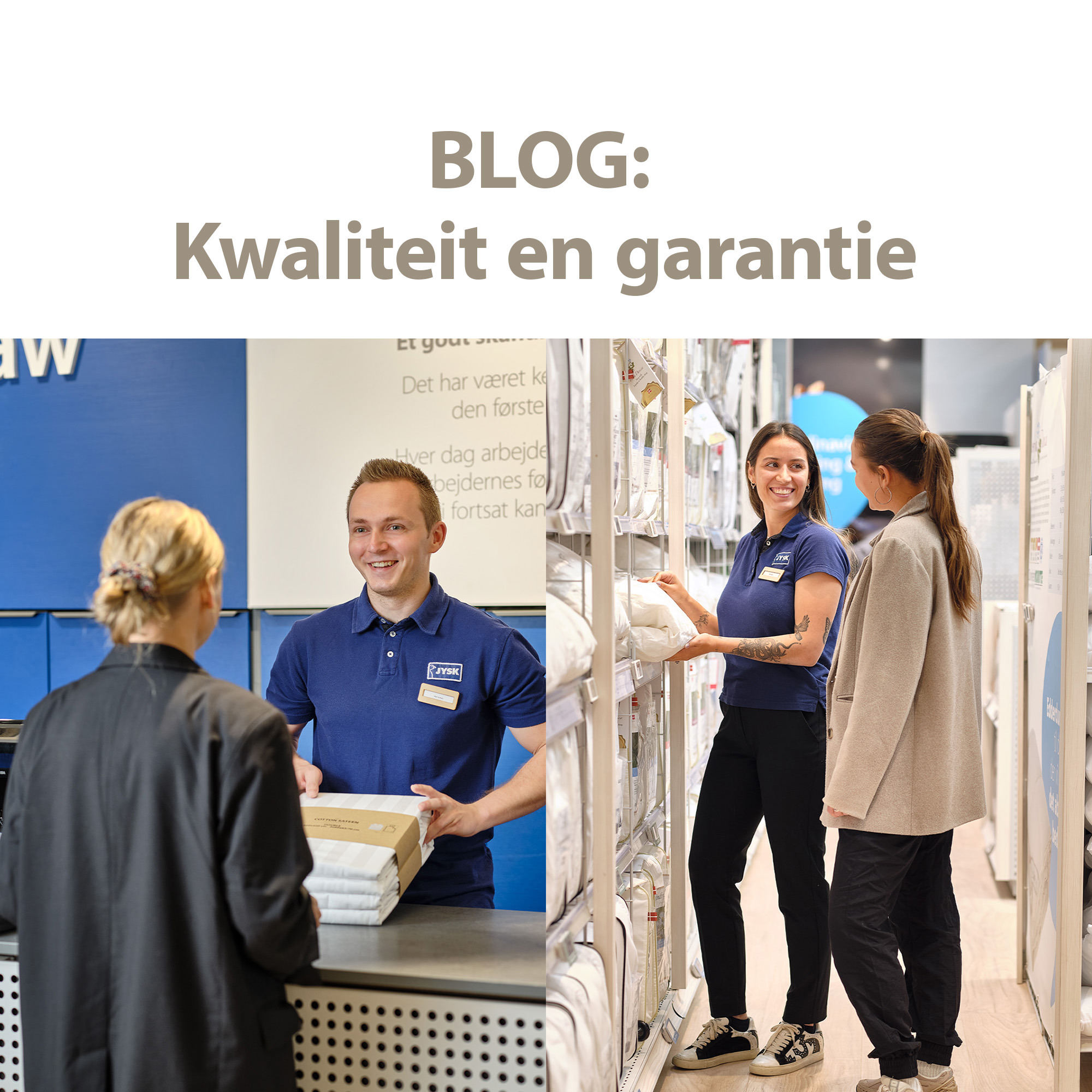 Blog kwaliteit en garantie