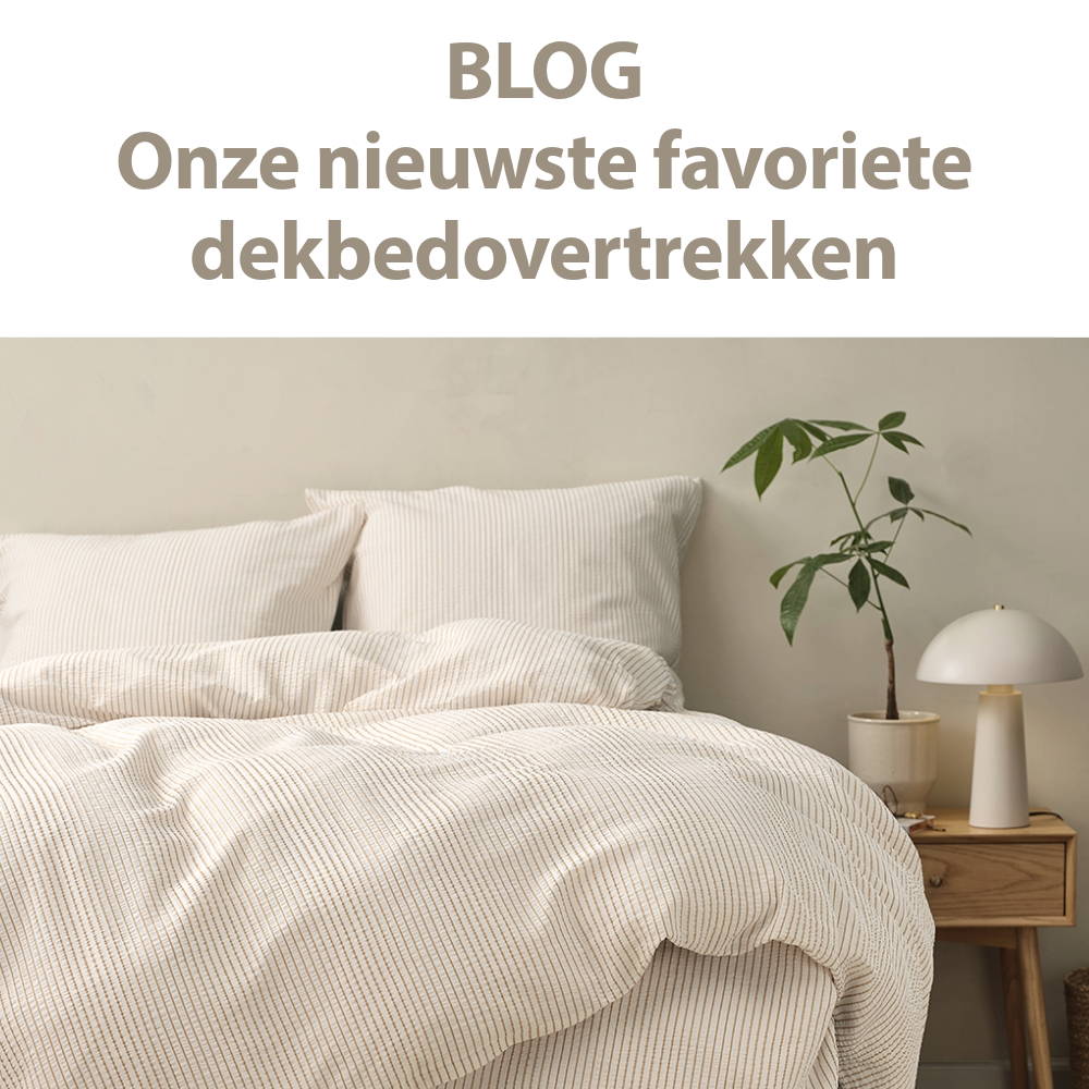 Blog dekbedovertrekken