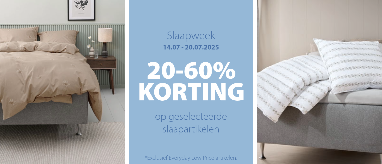 Slaapweek | 20-60% korting Slaapweek | 20-60% korting