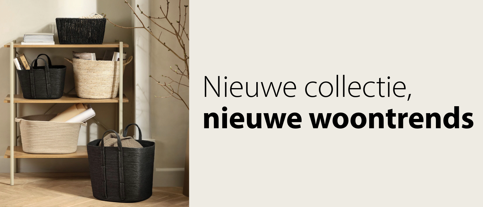 Nieuwe collectie, nieuwe woontrends