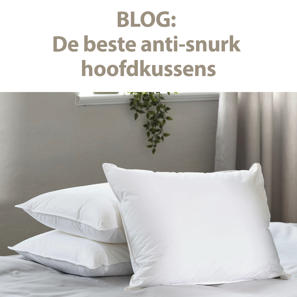 Blog beste anti-snurk hoofdkussens