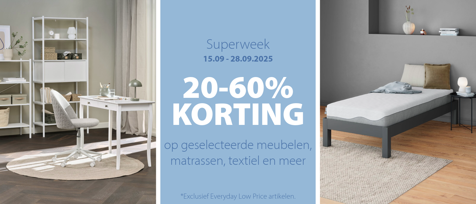 Superweek | 20-60% korting Superweek | 20-60% korting