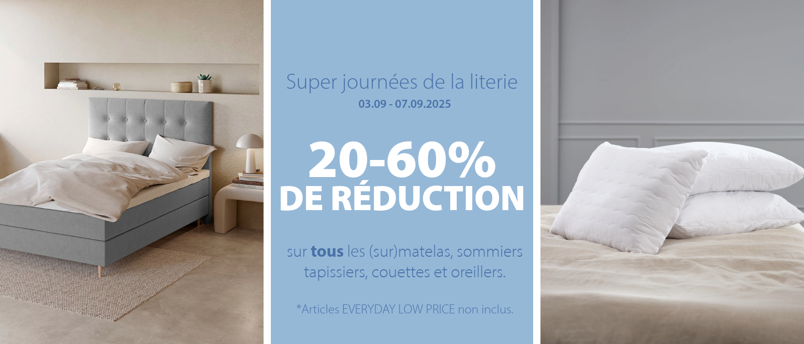 Super Journées de la literie | 20-60% de réduction Super Journées de la literie | 20-60% de réduction