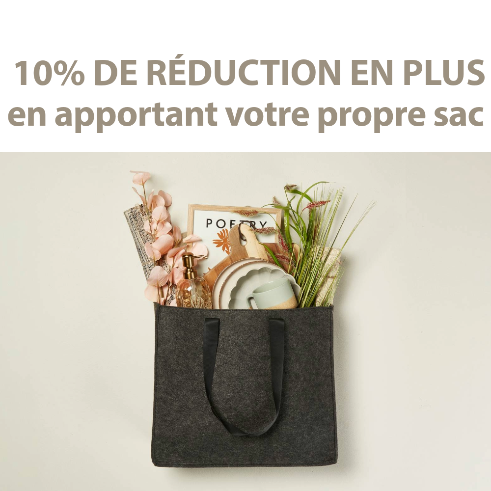 Apportez votre propre sac et recevrez 10% de réduction en plus