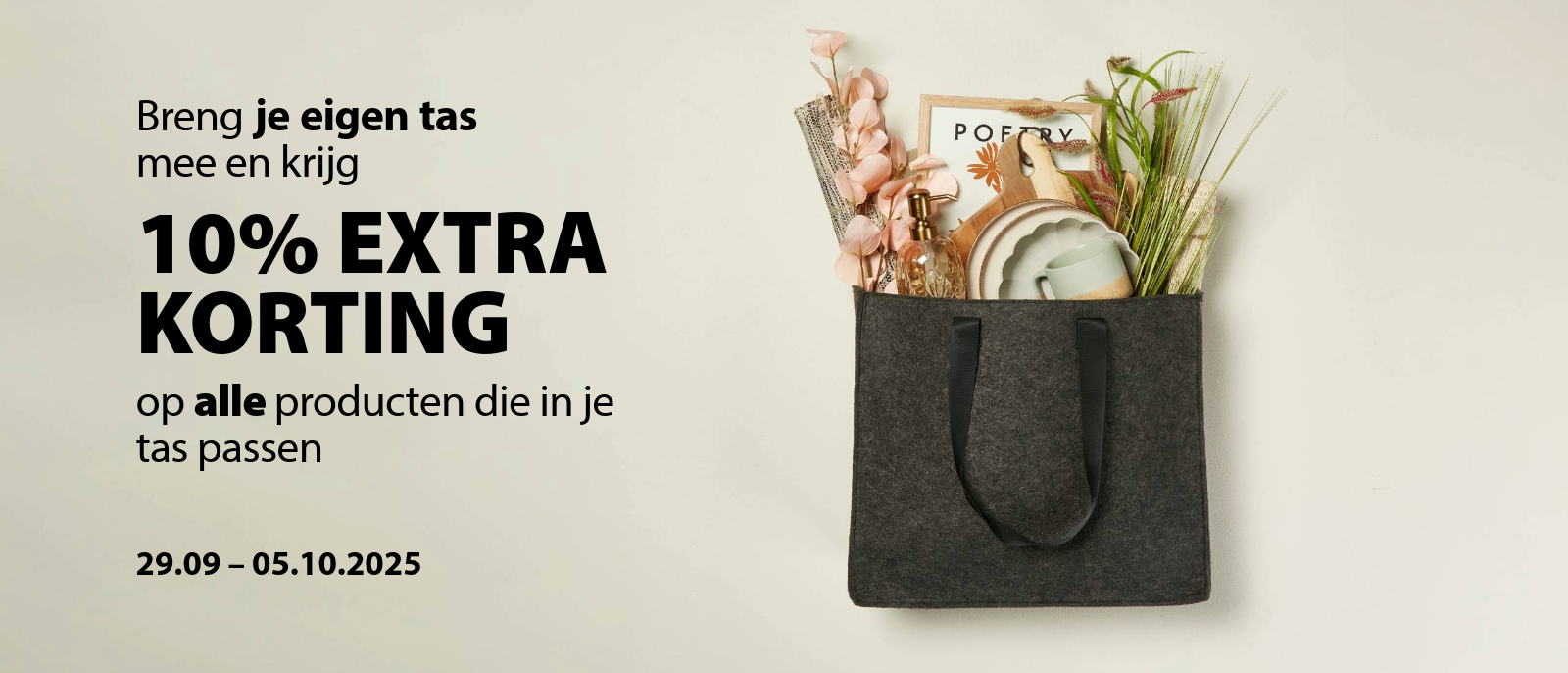 Breng je eigen tas mee 