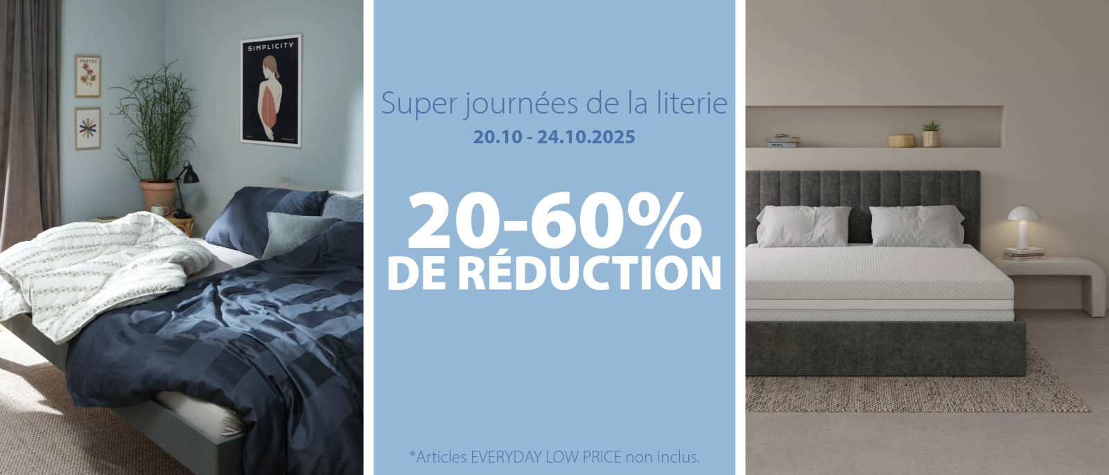 Super journées de la literie | 20-60% de réduction 