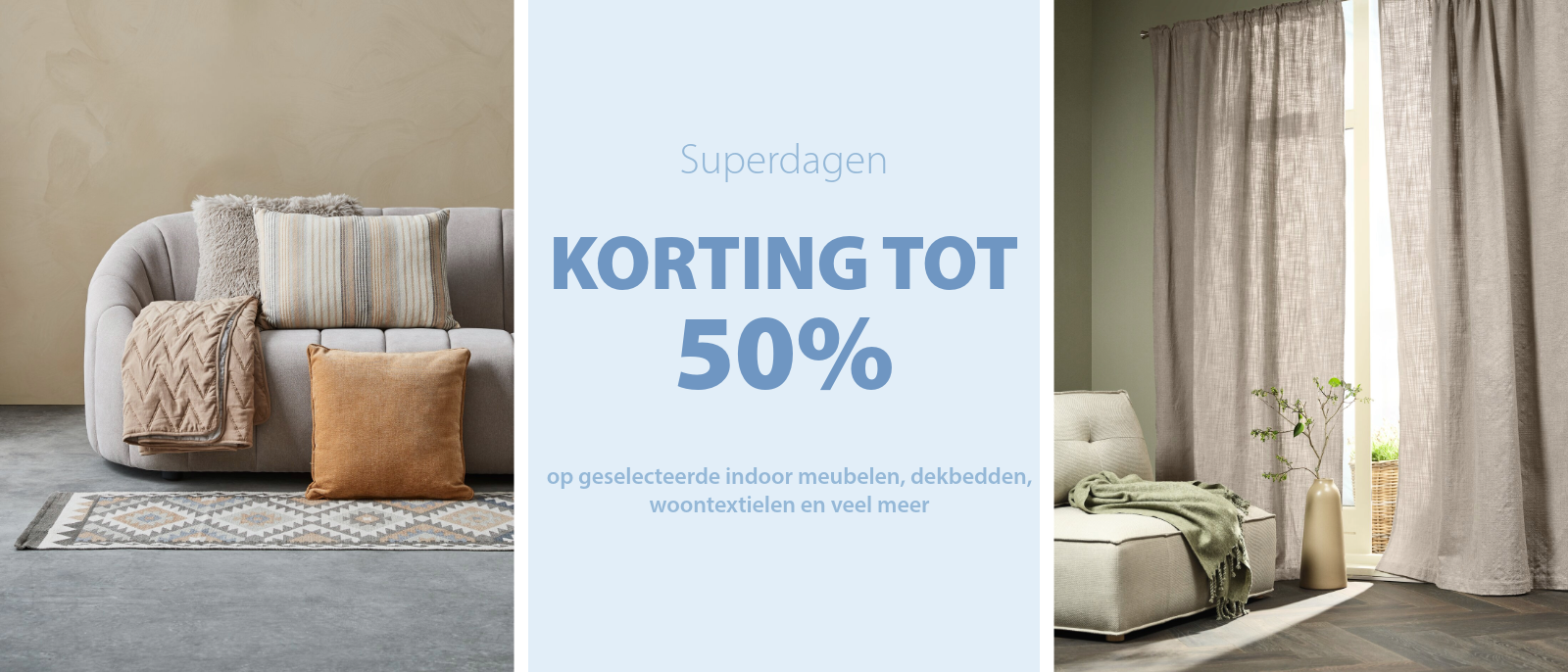 Superdagen | Korting tot 50% Superdagen | Korting tot 50%