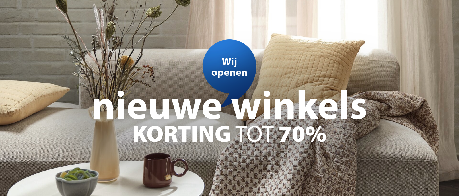 NIEUWE WINKELS | KORTING TOT 70%