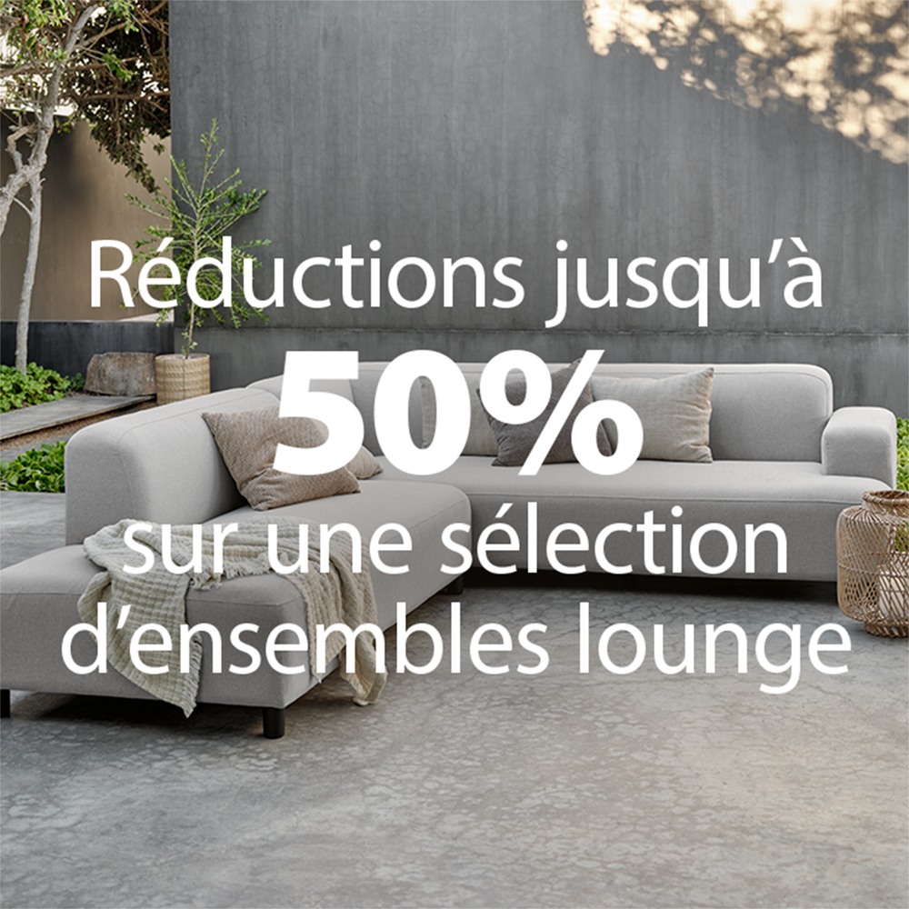 Réductions jusqu'à 50% sur une sélection d'ensembles lounge
