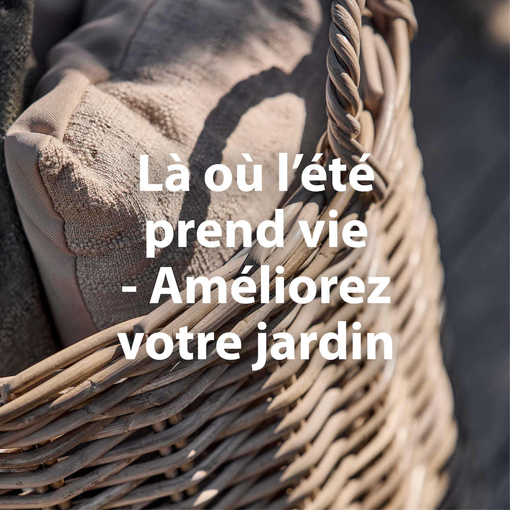 Là où l'été prend vie. Améliorez votre jardin Là où l'été prend vie. Améliorez votre jardin