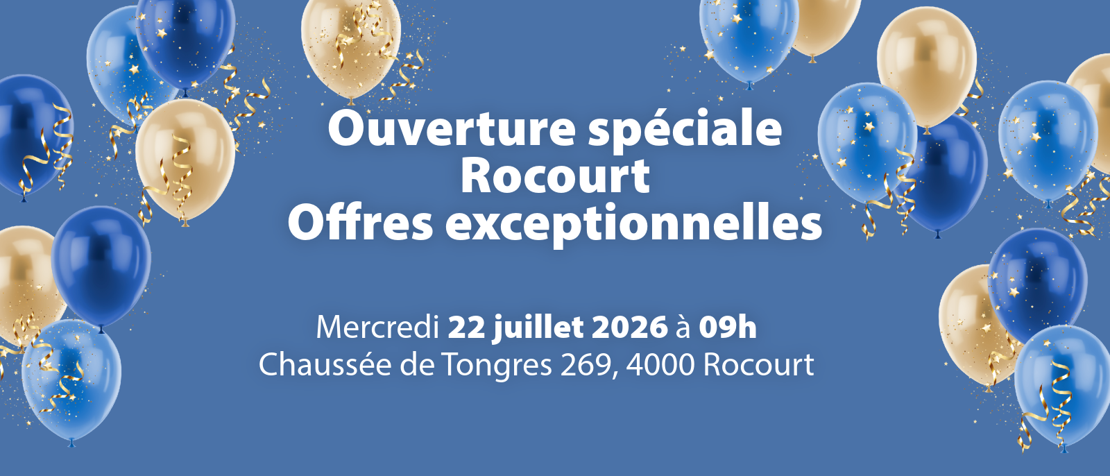 Ouverture Rocourt