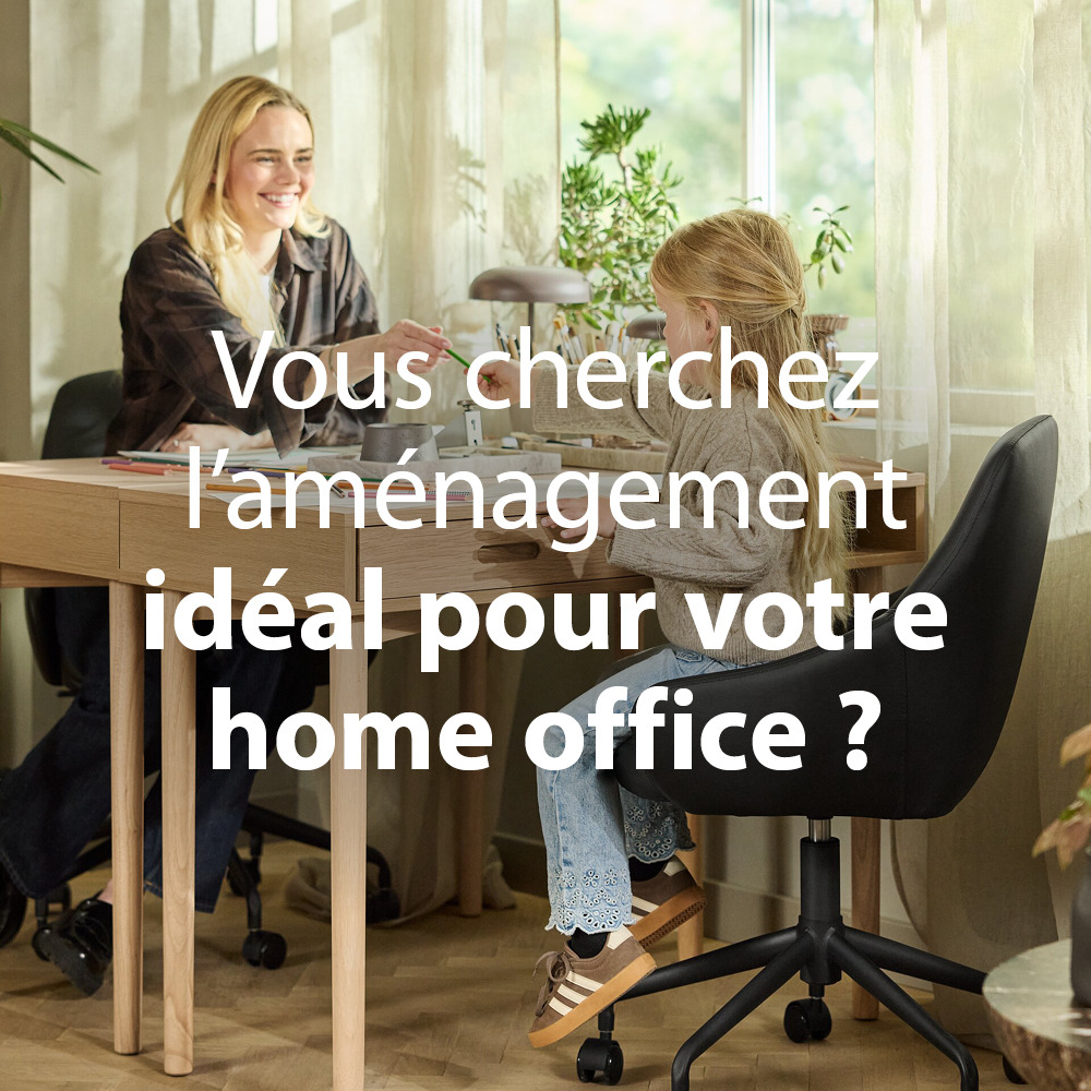 Vous cherchez l'aménagement idéal pour votre home office ? Vous cherchez l'aménagement idéal pour votre home office ?