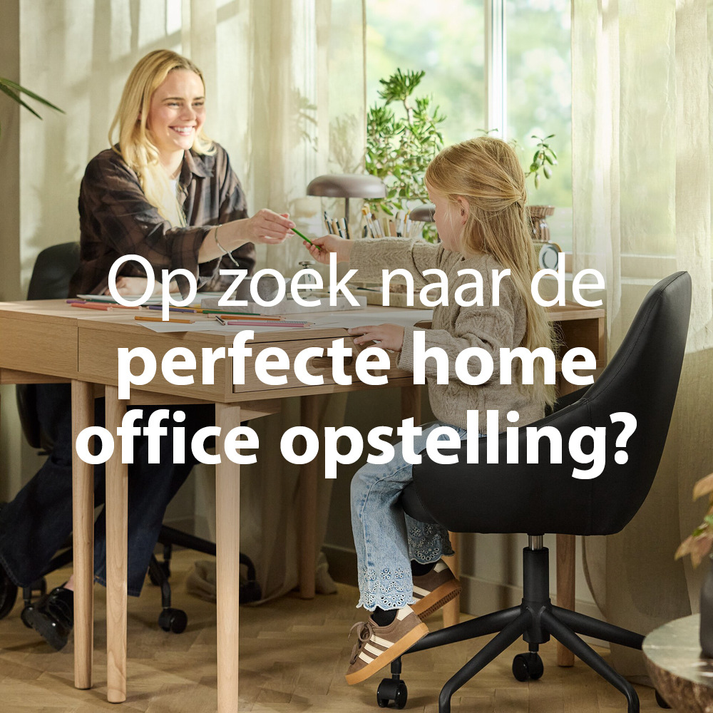  Op zoek naar de perfecte home office opstelling?