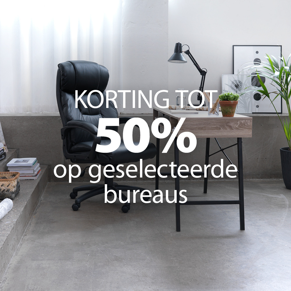Tot 50% korting op geselecteerde bureaus