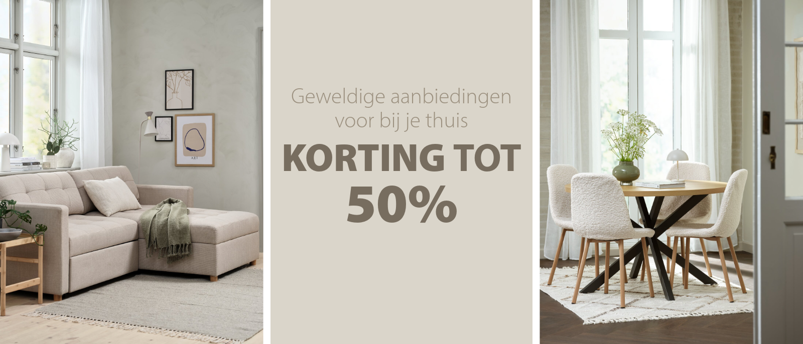 MEUBELDAGEN | 50% KORTING MEUBELDAGEN | 50% KORTING